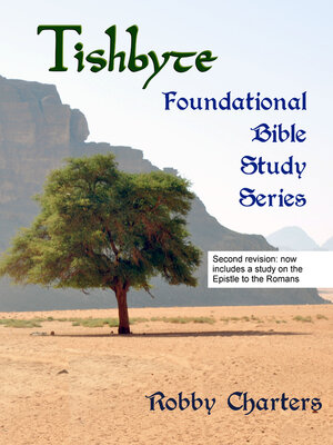 cover image of Tishbyte Foundational Bible Study Series